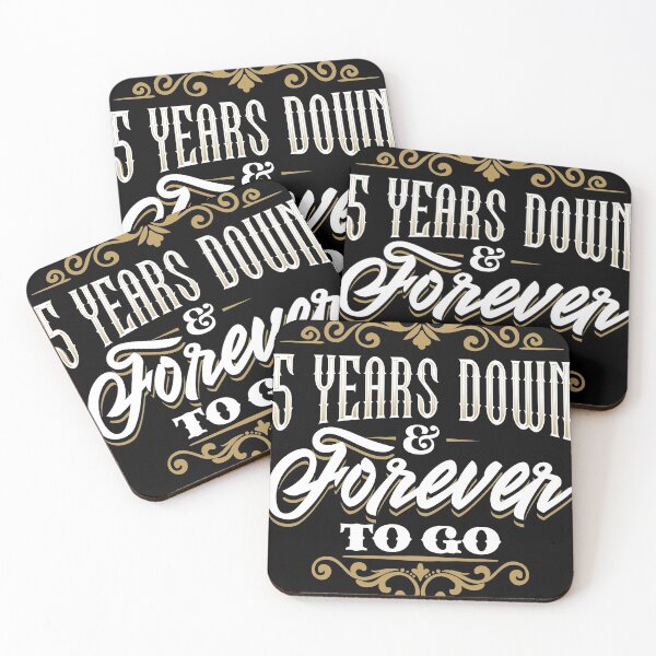 Item preview, 5 Years Down Forever To Go Happy Anniversary design product designed and sold by Lisbob.