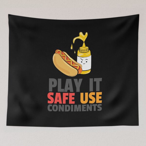 Item preview, Play it Safe Use Condiments Hot Dog BBQ  designed and sold by AndApArt.