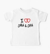 I Love Oma & Opa Baby Tee