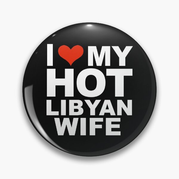 Item preview, I Love My Hot Libyan Wife Marriage Husband Libya designed and sold by losttribe.