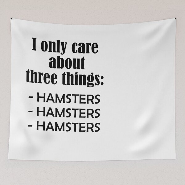 Artikelvorschau, I only care about HAMSTERS entworfen und verkauft von Jannis12.