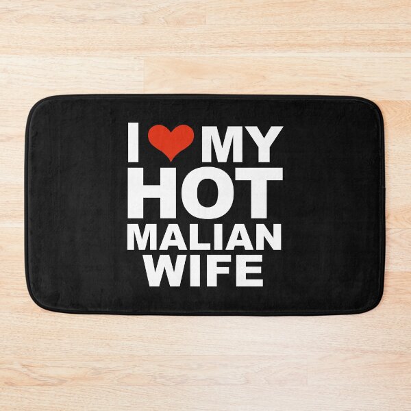Item preview, I Love My Hot Malian Wife Marriage Husband Mali designed and sold by losttribe.