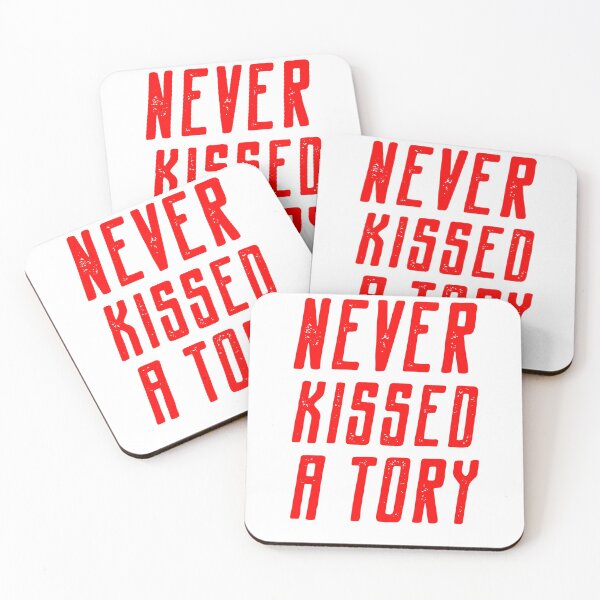 Item preview, Never Kissed a Tory designed and sold by DirtyOnion.