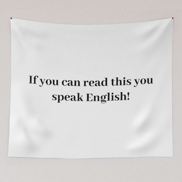Item preview, If you can read this you speak English! designed and sold by The Poette.