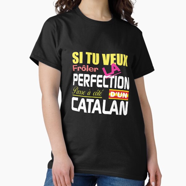 Vista previa del artículo con la obra « Catalán: si quieres estar cerca de la perfección, pierde un regalo catalán ideal», diseñado y vendido por gregpalmer.