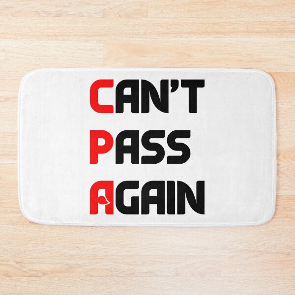 Item preview, CPA stand for Can’t Pass Again - Accounting designed and sold by Rohit Gujarati.