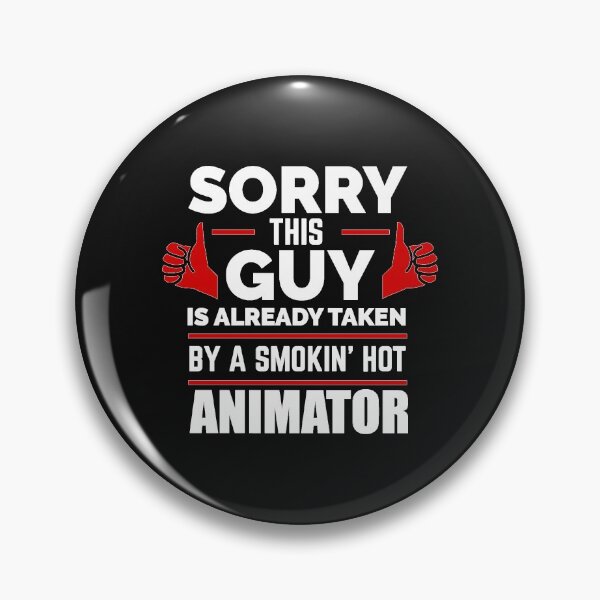 Item preview, Sorry Guy Already taken by hot Animator designed and sold by losttribe.