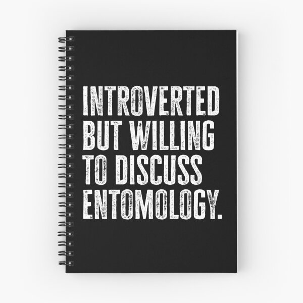Item preview, Introverted But Willing to Discuss Entomology Insects Funny Entomologist Introvert designed and sold by WYGSTORE.