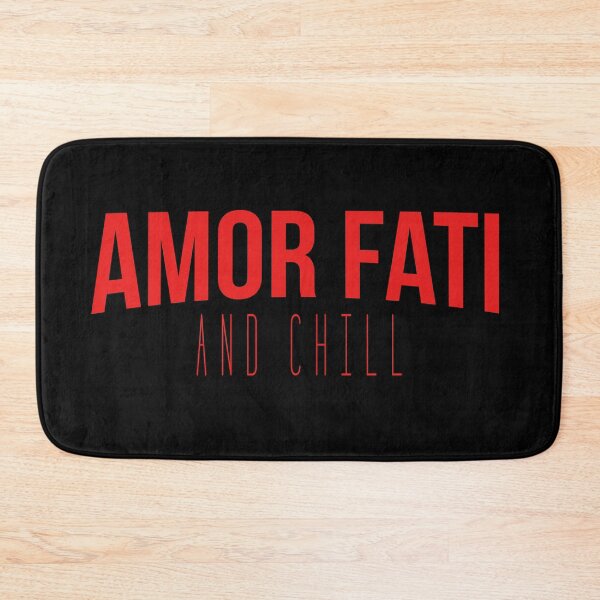 Item preview, Amor Fati And Chill designed and sold by JackCurtis1991.
