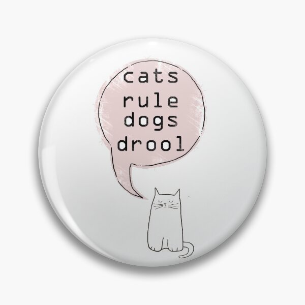 Item preview, cats rule dogs drool  designed and sold by theArtoflOve.