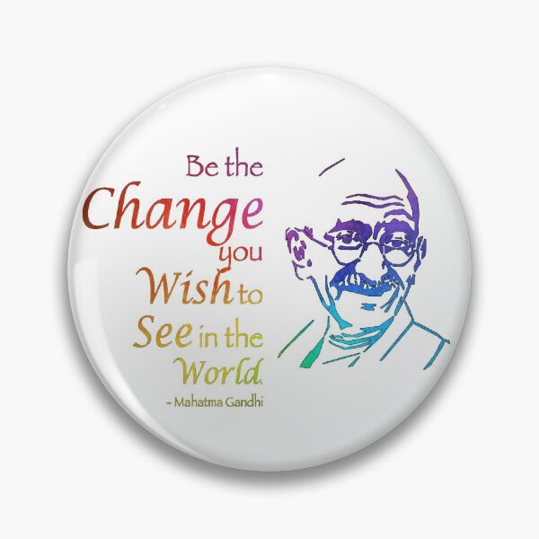 Item preview, Be the Change you Wish to See (white background) designed and sold by froggybsb03.