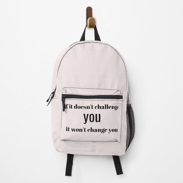 Item preview, If it doesn't challenge you, it won't change you designed and sold by taveulrangue.