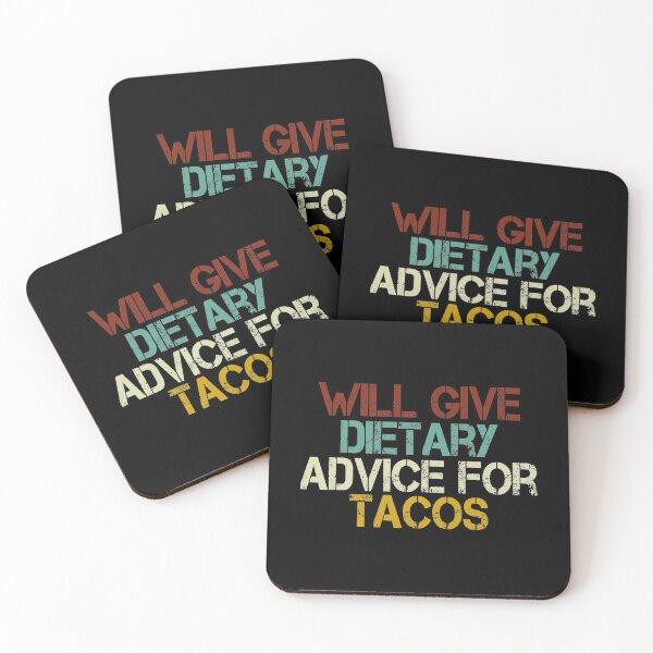 Item preview, will give dietary advice for tacos :  Dietitian , Nutrition , Funny Nutrition Saying, Nutritionist, Nutrition Student,Gift For Her ,vintage background idea design designed and sold by Chamssou.