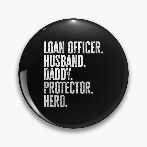 Item preview, Loan Officer Husband Daddy Protector Hero Father's Day Mortgage Originator Dad designed and sold by WYGSTORE.
