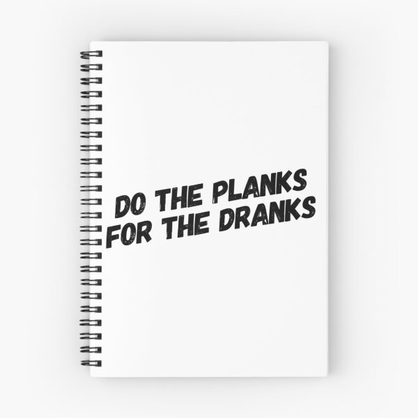 Item preview, Do The Planks For The Dranks designed and sold by keriannhill.