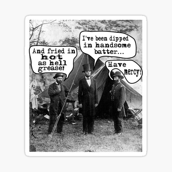 Lincoln: Dipped in Handsome Batter Sticker