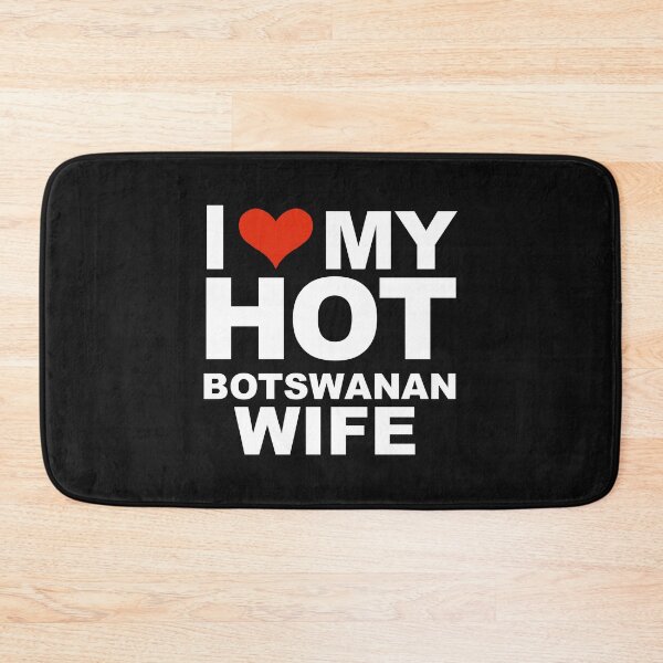 Item preview, I Love My Hot Botswanan Wife Marriage Husband Bostswana designed and sold by losttribe.