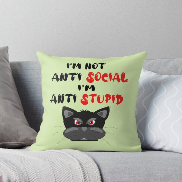 Item preview, I'm not anti-social, I'm anti-stupid designed and sold by marfez1.