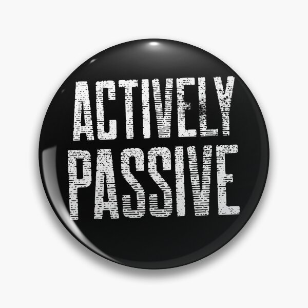Item preview, Actively Passive designed and sold by Tantatee.