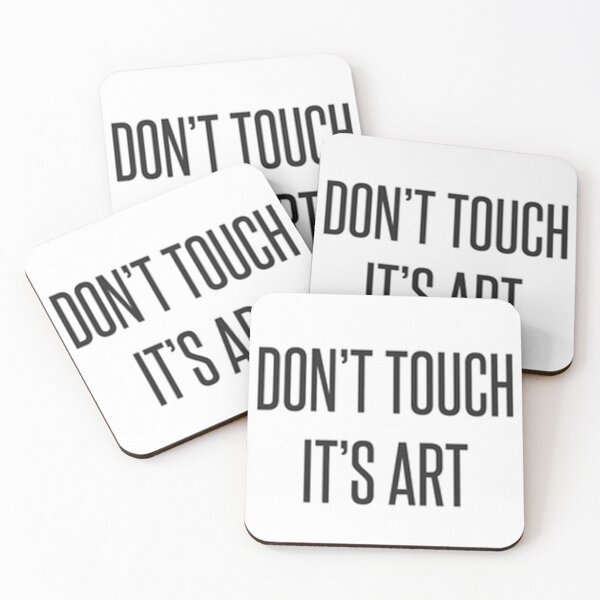 Item preview, Don't touch it's art designed and sold by inspicienti.