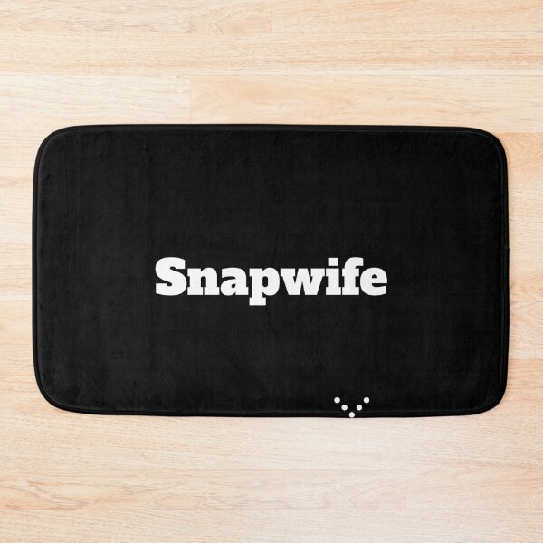 Item preview, Snapwife designed and sold by FlauntMerch.