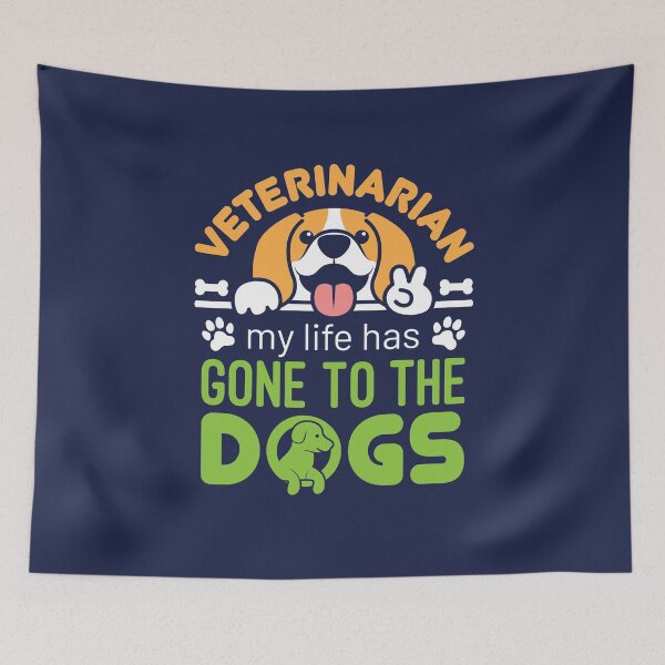 Item preview, Veterinarian My Life Has Gone to the Dogs designed and sold by jaygo.