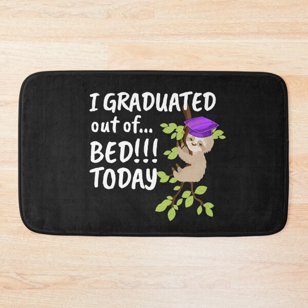 Item preview, Narcolepsy Sloth Graduated Out of Bed Today Narcoleptic Awareness  designed and sold by KatesFunnyArt.