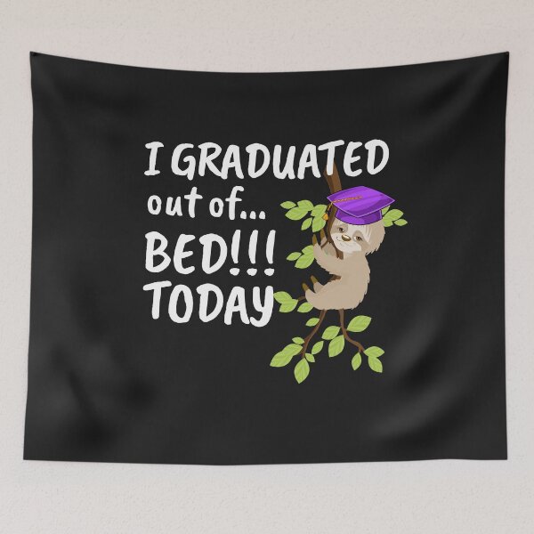Item preview, Narcolepsy Sloth Graduated Out of Bed Today Narcoleptic Awareness  designed and sold by KatesFunnyArt.