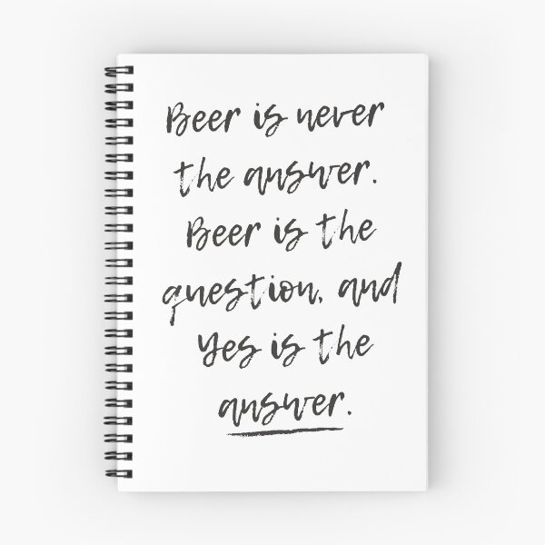 Item preview, Beer is never the answer | Beer Jokes designed and sold by Beercreation.