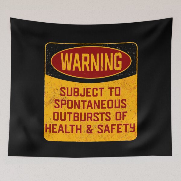 Item preview, Warning Subject To Spontaneous Outbursts Of Health And Safety designed and sold by kudostees.