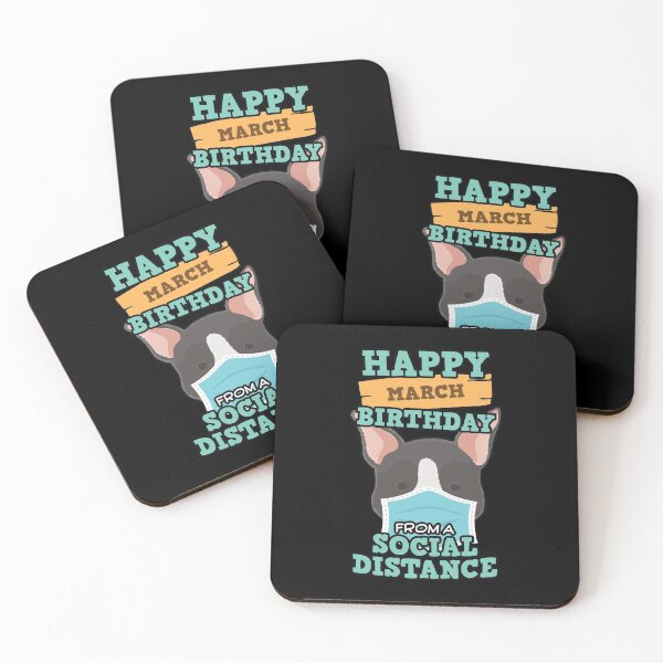 Item preview, Social Distancing Gift Happy March Birthday From A Boston Terrier Social Distance designed and sold by Orange Pieces.