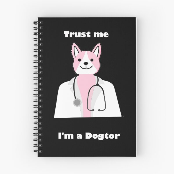 Item preview, Trust me i'm a dogtor designed and sold by Snootstore.