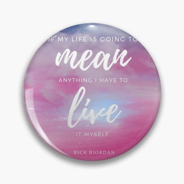 Percy Jackson quote Pin