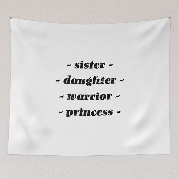 Item preview, sister, daughter, warrior, princess designed and sold by DataDumb.