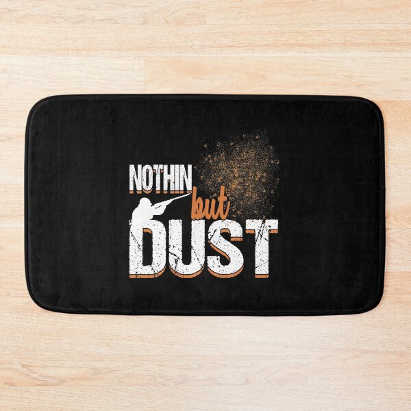 Item preview, Nothin but dust designed and sold by redshirtz.