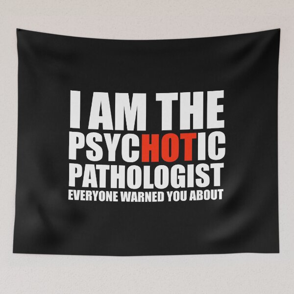 Item preview, Hot Psychotic Pathologist You Were Warned About Doctor designed and sold by losttribe.