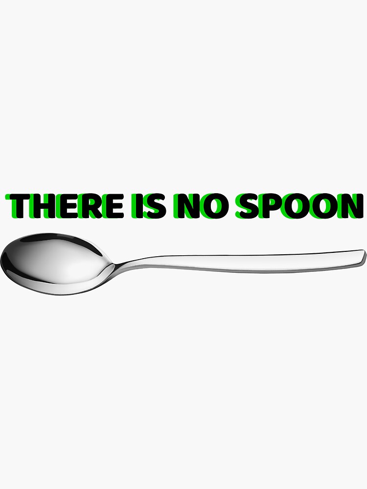 "The Matrix There Is No Spoon" Sticker for Sale by rachelmp114 Redbubble