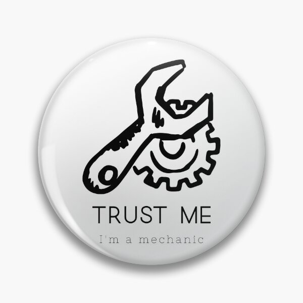 Item preview, Trust me: I'm a mechanic designed and sold by LaceBrunsden.
