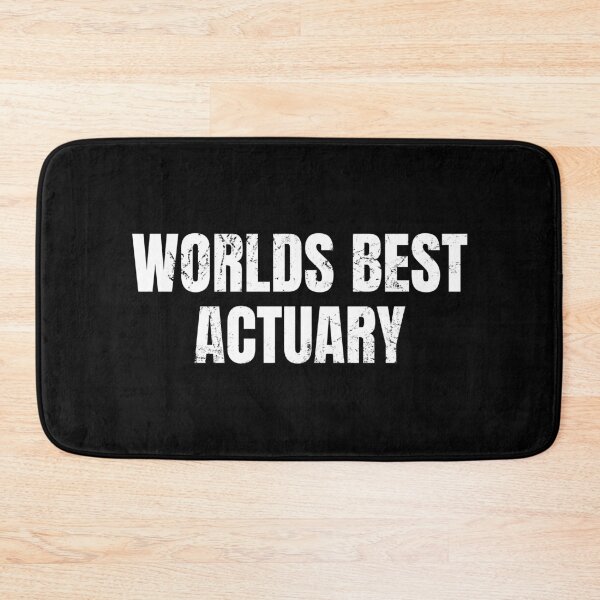 Item preview, Worlds Best Actuary designed and sold by AJ505.