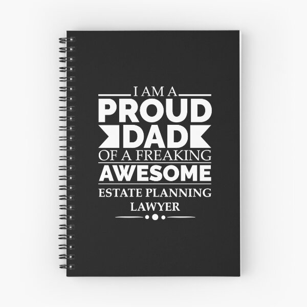 Item preview, Proud dad of an awesome Estate Planning Lawyer designed and sold by losttribe.