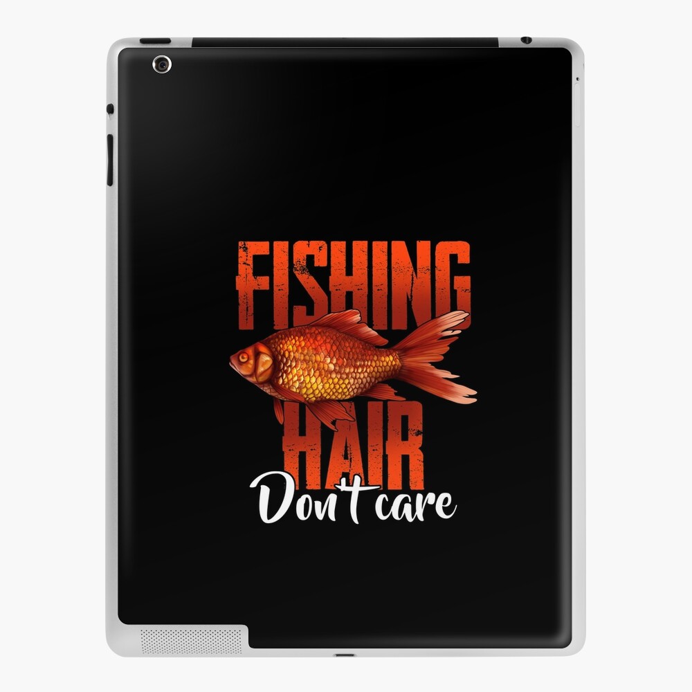 Fishing Hair Don't Care Pin for Sale by Sbgarror