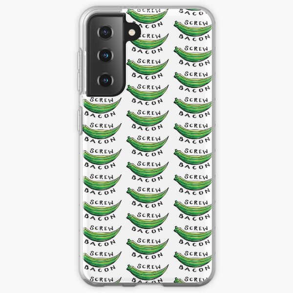 Screw Bacon Samsung Galaxy Soft Case
