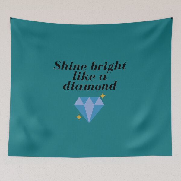 Item preview, Shine Bright Like  a Diamond designed and sold by simplyken2.