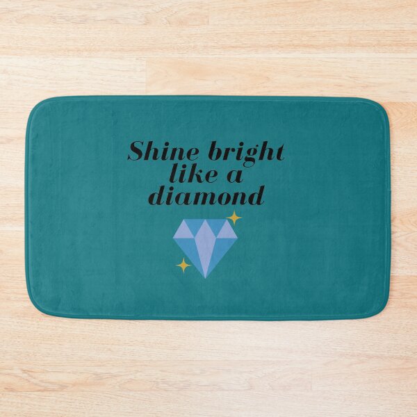 Item preview, Shine Bright Like  a Diamond designed and sold by simplyken2.