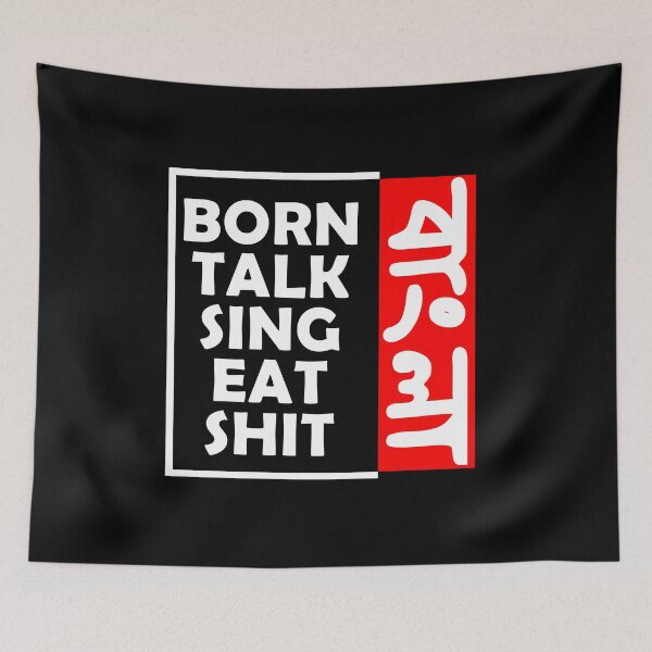 Item preview, Born talk sing eat shit bangla designed and sold by Roy Store.
