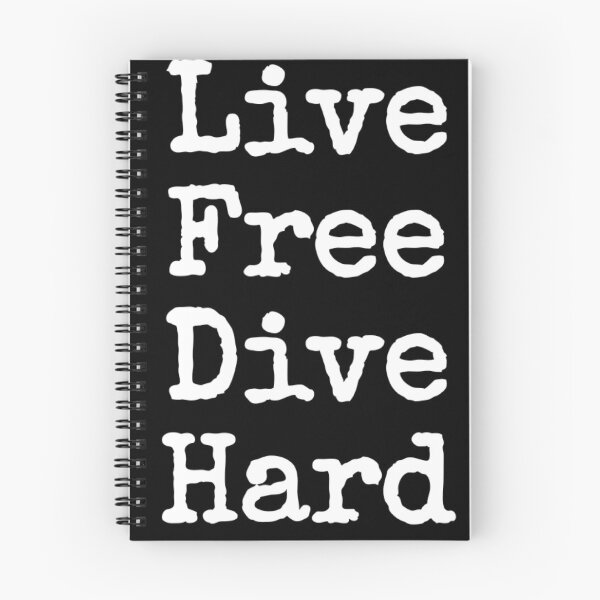 Item preview, Live Free Dive Hard designed and sold by Water Sports and Safety.