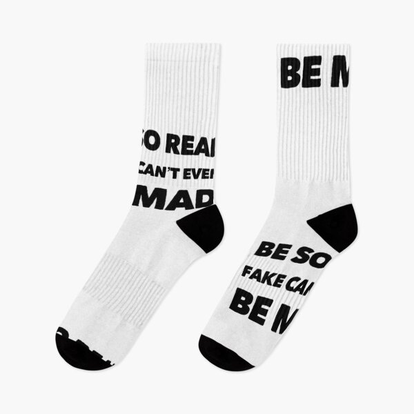 Item preview, Be so real fake can’t even be mad designed and sold by DankDreamz.