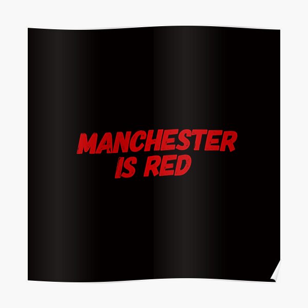 "Football Manchester, Manchester is red, Black" Poster by Frimer