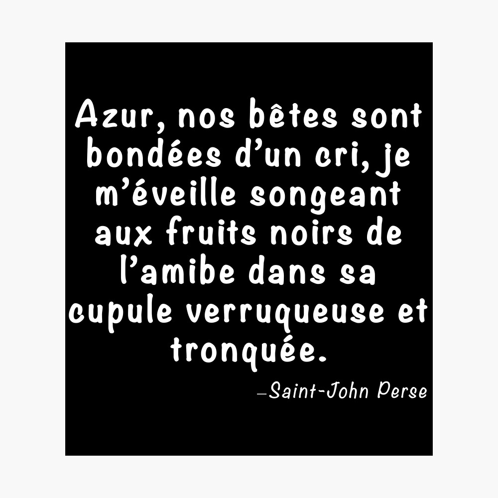 Citation Les Bronzés 1 Impression métallique « Citation de Saint-John Perse tirée film "Les Bronzés"  - "Azur.." », par Garisp44 | Redbubble