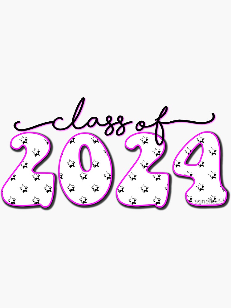 "Class of 2024 Pink Stars" Sticker for Sale by agnello22 Redbubble